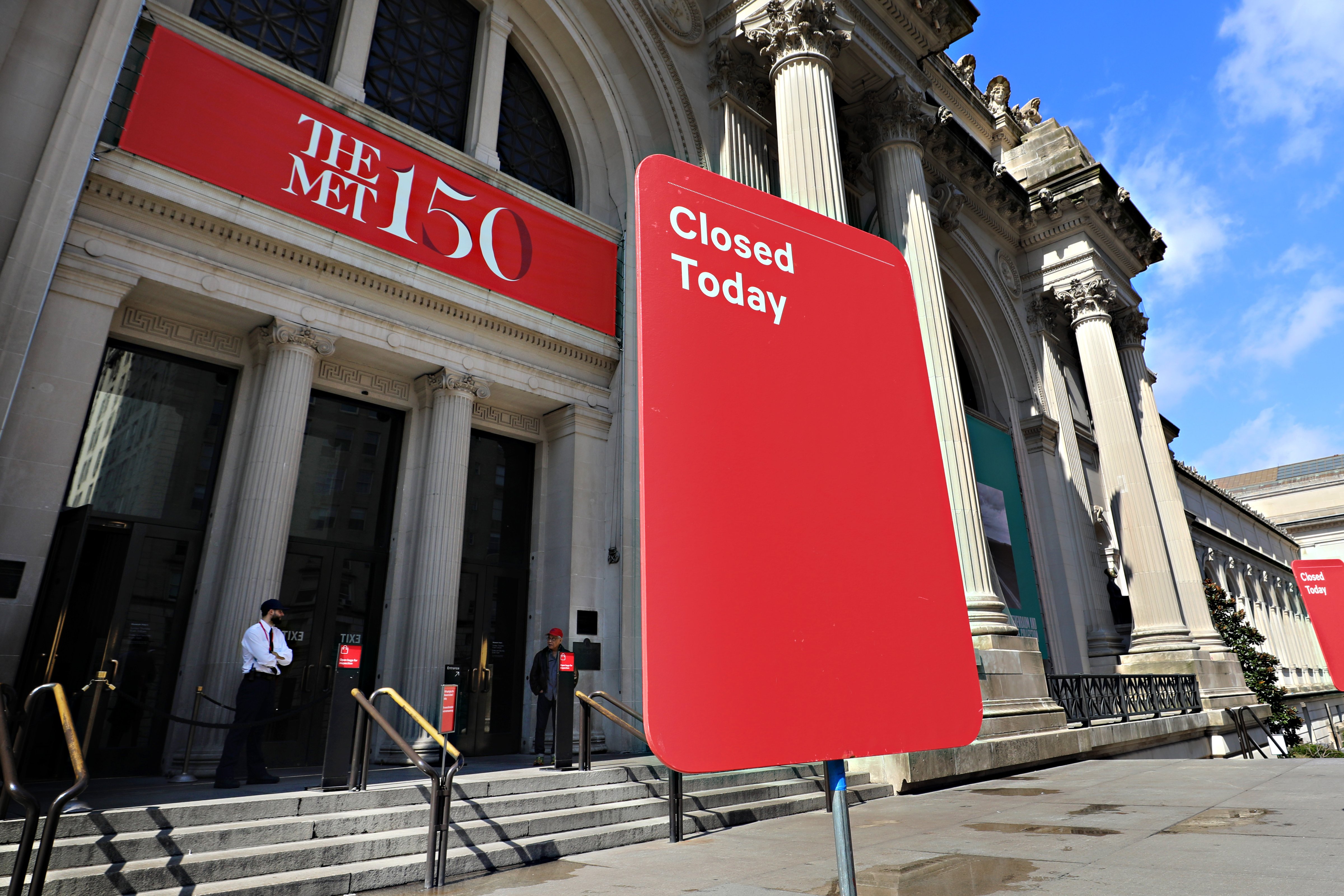 A closed sign is seen outside of The Metropolitan Museum of Art on March 13, 2020 in New York City. (Getty Images&mdash;2020 Getty Images)