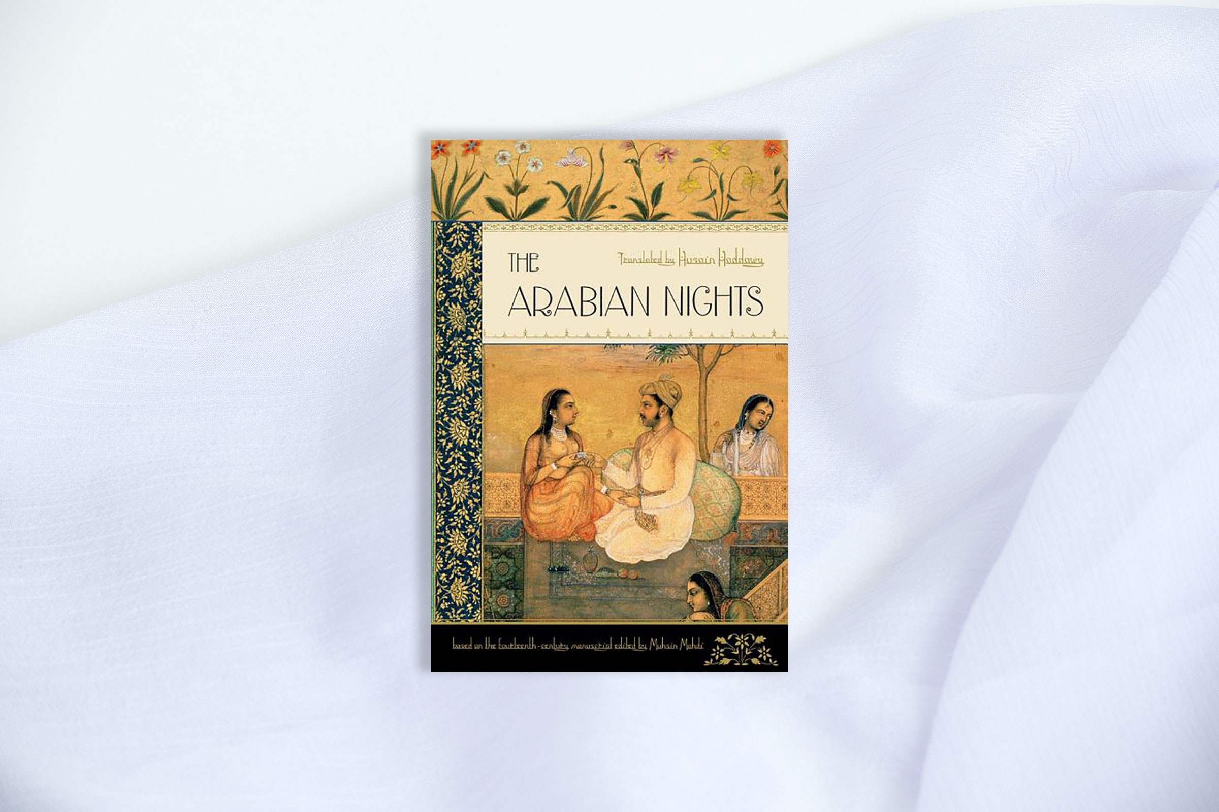 100 Best Fantasy Books: The Arabian Nights Husain Haddawy Muhsin Mahdi