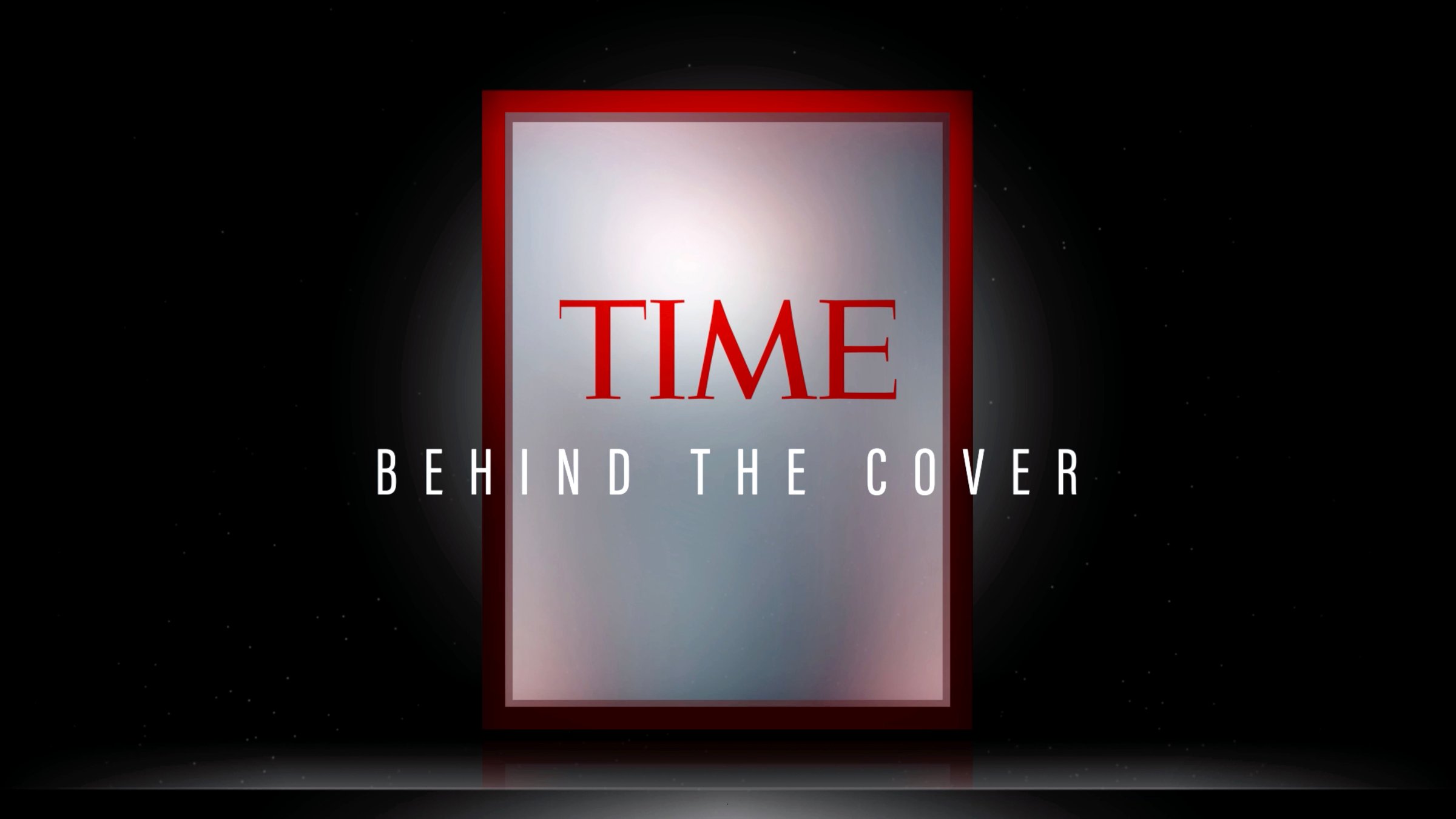 TIME's red border with the words "Behind the Cover"