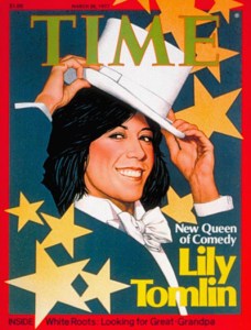 Lily Tomlin time over