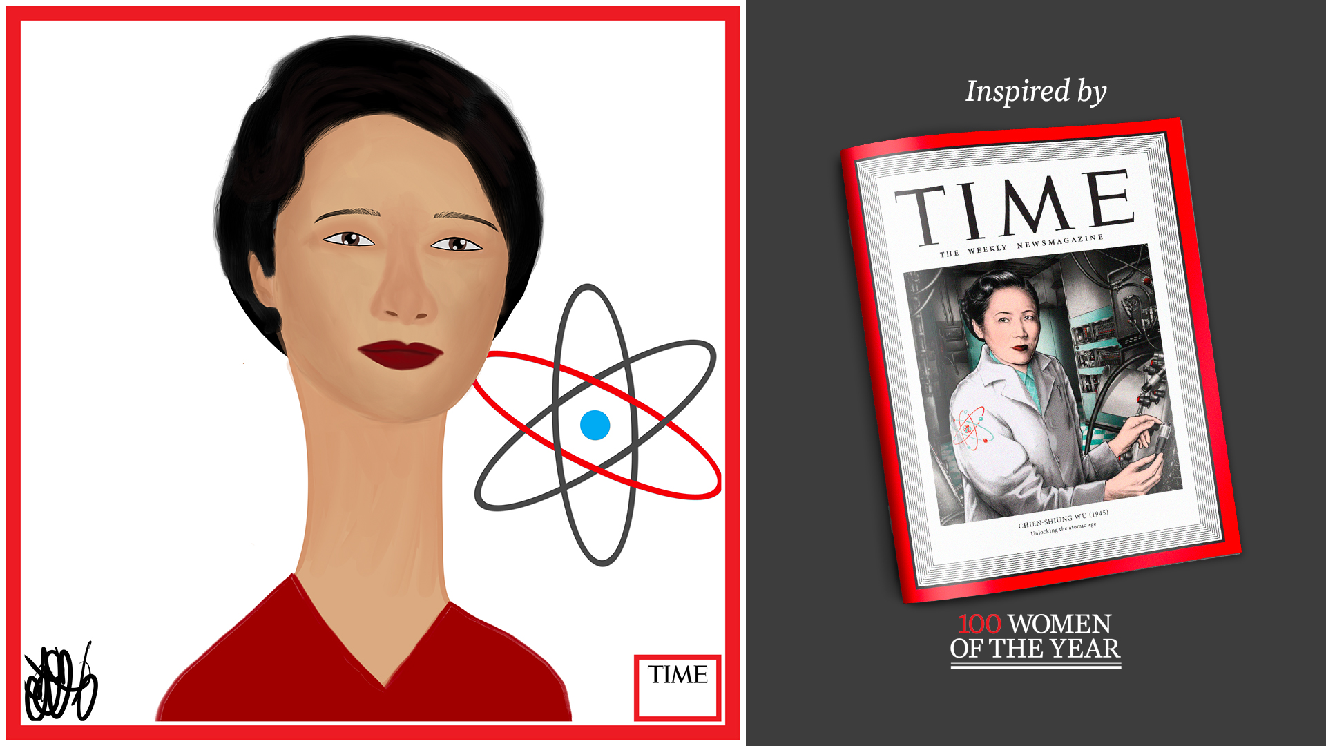 Left: Chien-Shiung Wu by Nyla Hayes (red border, custom background) Right: TIME Cover 1945