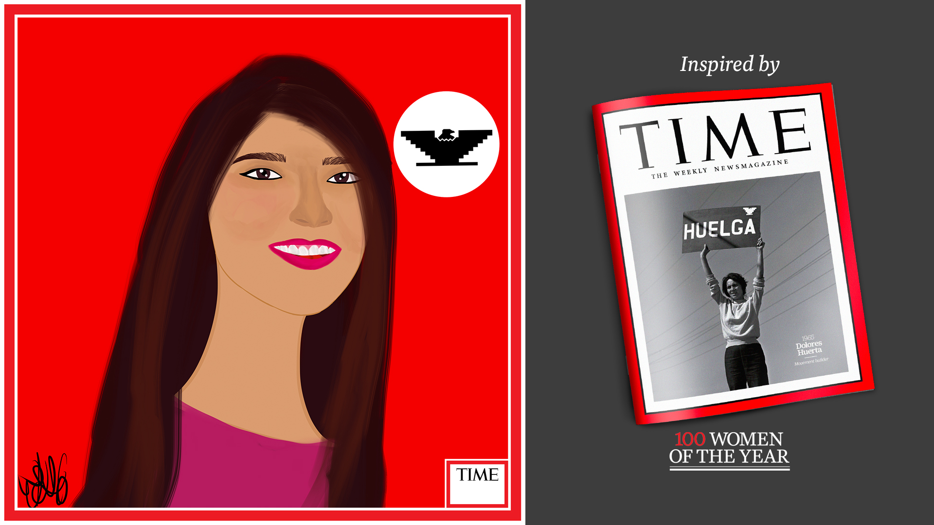 Left: Dolores Huerta by Nyla Hayes (red border, custom background) Right: TIME Cover 1965