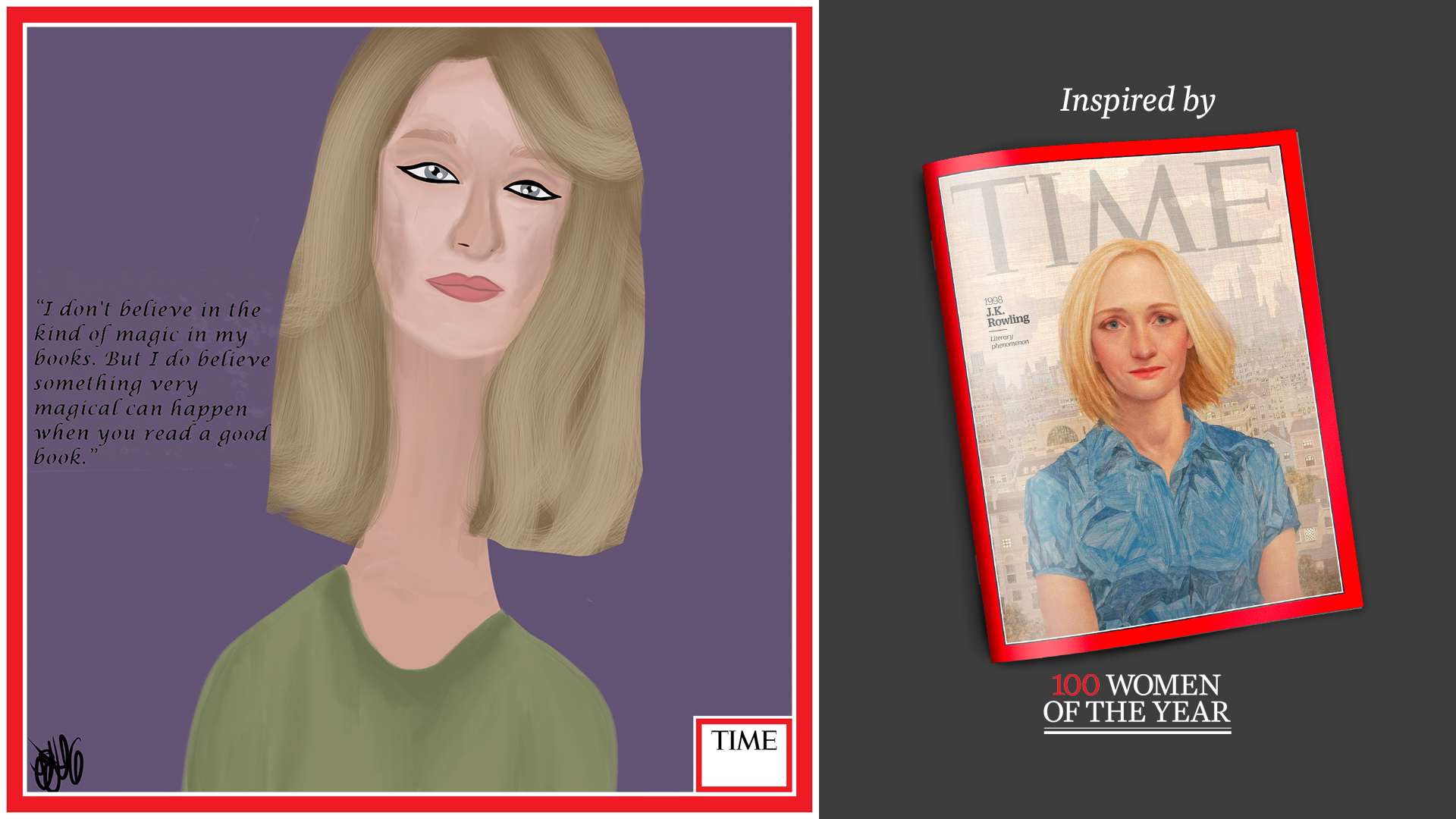 Left: J.K. Rowling by Nyla Hayes (red border, custom background) Right: TIME Cover 1998