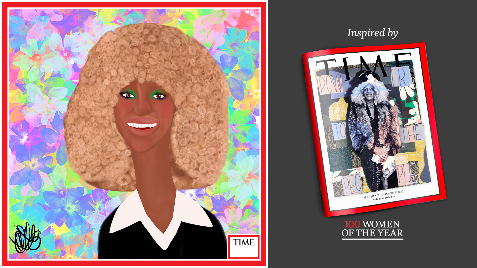 Left: Marsha P. Johnson by Nyla Hayes (red border, custom background) Right: TIME Cover 1969
