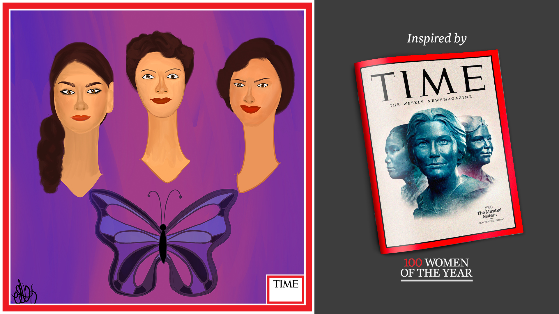 Left: The Mirabal Sisters by Nyla Hayes (red border, custom background) Right: TIME Cover 1960