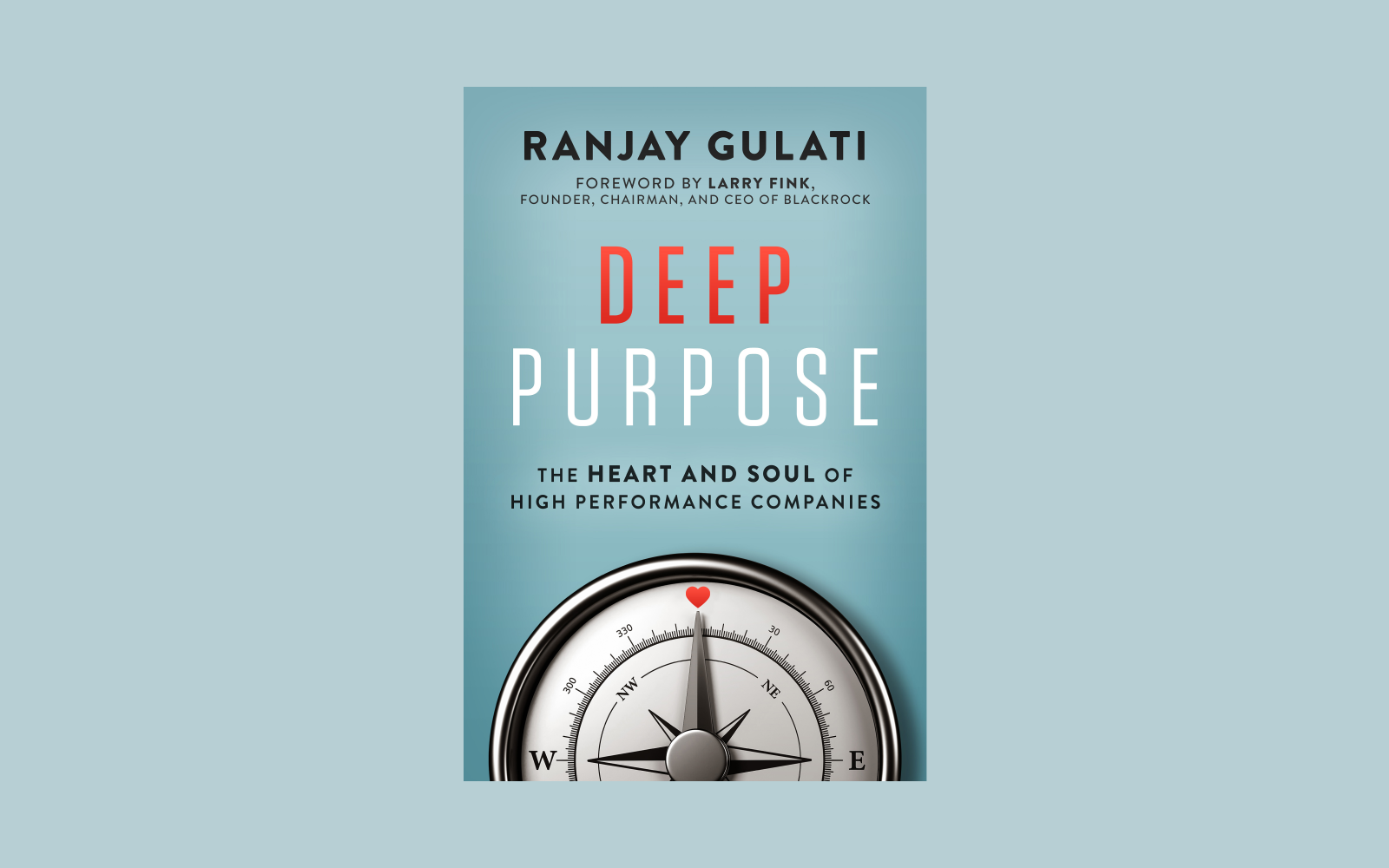 Deep Purpose by Ranjay Gulati