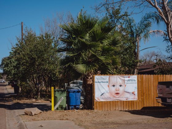 An anti-abortion sign outside Laredo Life Pregnancy Center, a maternal health facility in Laredo, Texas, on Feb. 17, 2022.