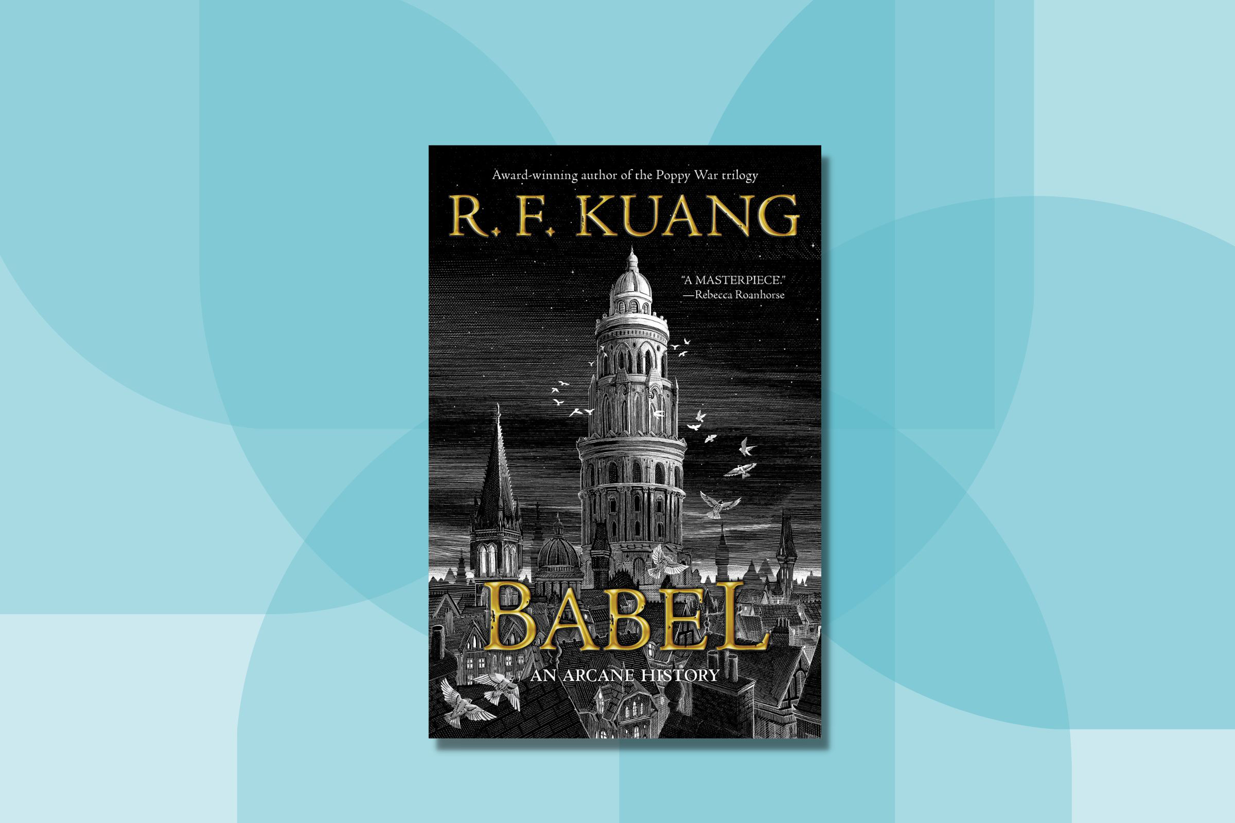 The cover of Babel—a dark background with an eery white, tilting tower in the foreground