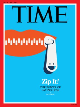 Zip It! Power of Saying Less Time Magazine cover