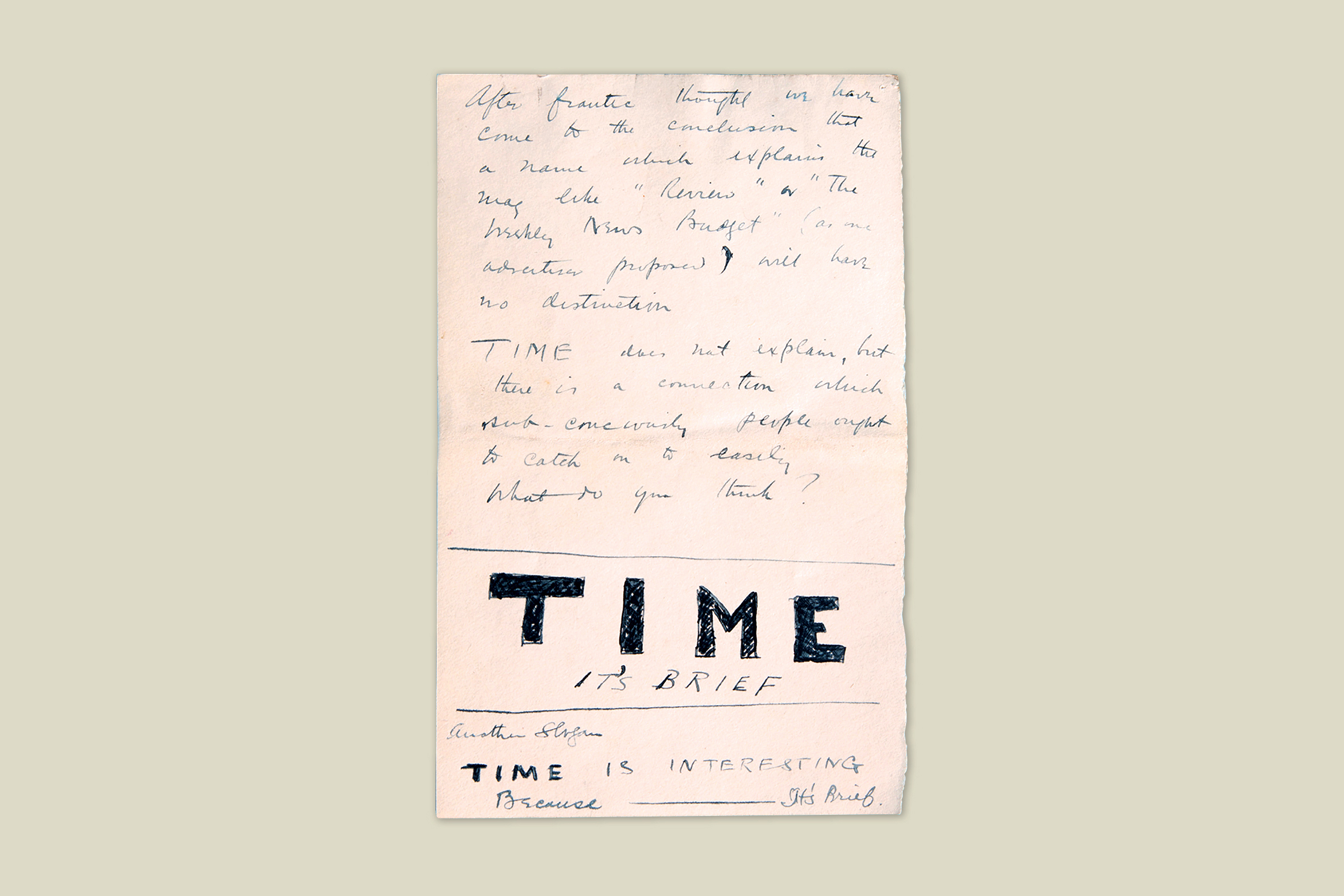 <strong>Letter From Henry Luce to Parents:</strong> When TIME’s co-founders Briton Hadden and Henry Luce were still in pre-production on the new kind of news magazine, they played around with a number of titles for their publication. Here, Luce tells his parents about the idea to call the magazine “TIME,” and plays around with some slogans that would be used in later advertising campaigns. (Fan Chen for TIME; Photo-illustration by TIME)