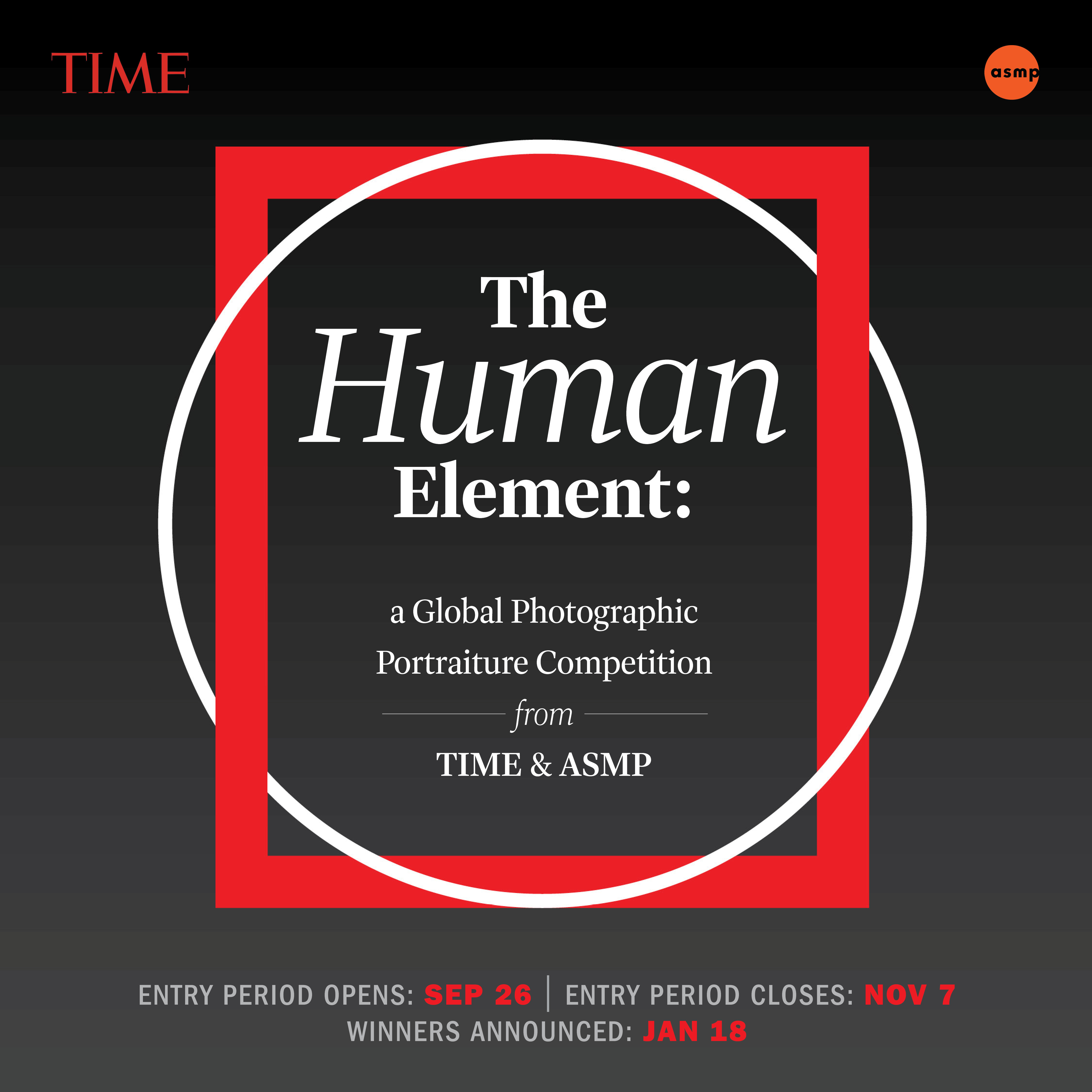 TIME and the American Society of Media Photographers Launch Global Photographic Portraiture Competition: “The Human Element”