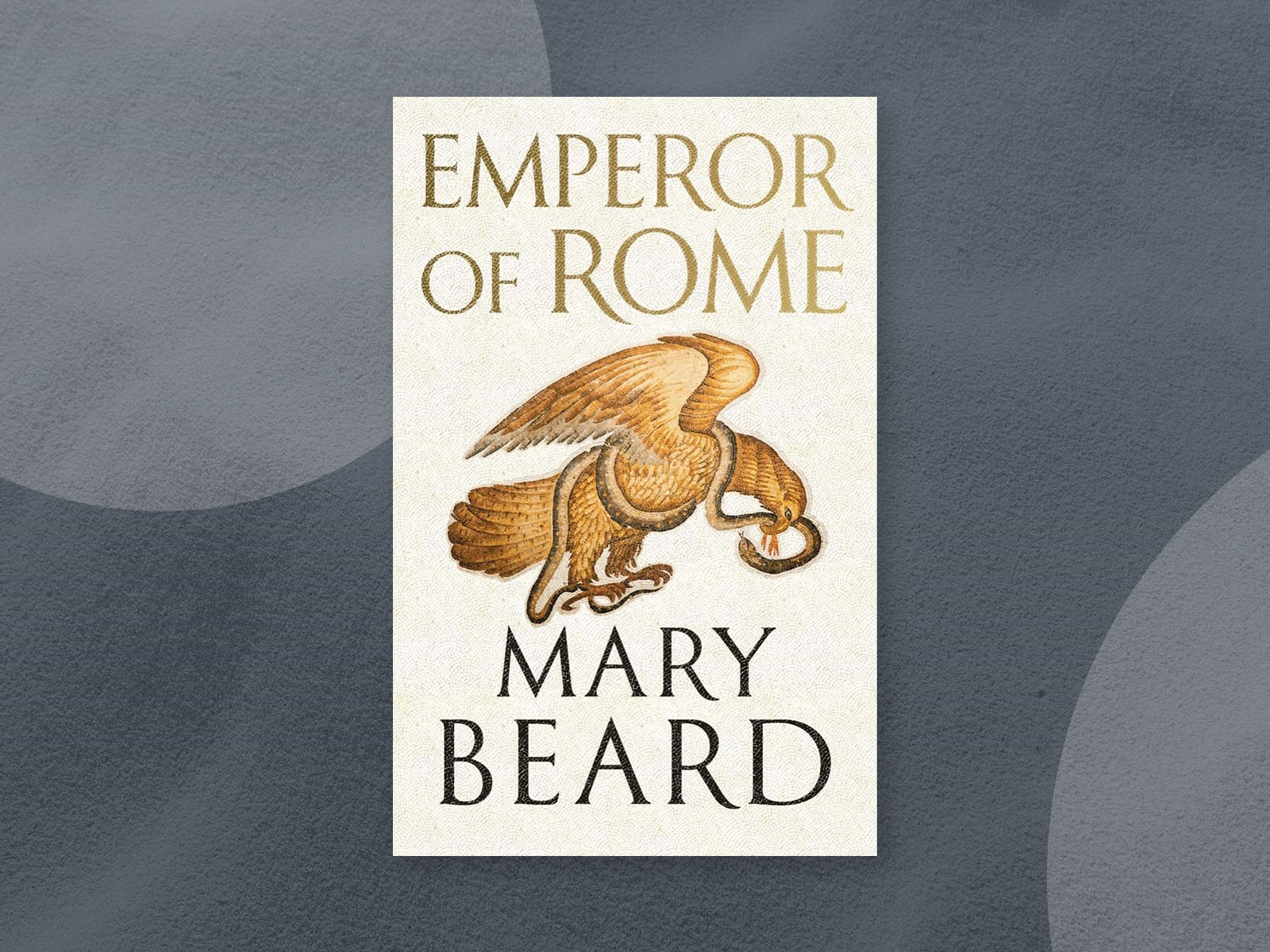 book jacket of “Emperor of Rome” by Mary Beard
